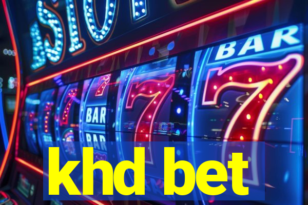 khd bet